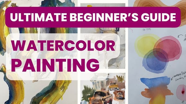 Ultimate Beginner’s Guide to Watercolor Painting — Step-by-Step Techniques
